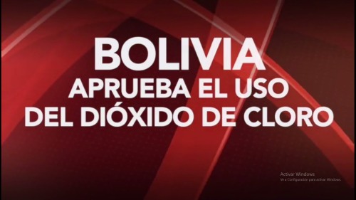 EL SENADO DE BOLIVIA APRUEBA EL USO DE DIOXIDO DE CLORO CONTRA COVID19